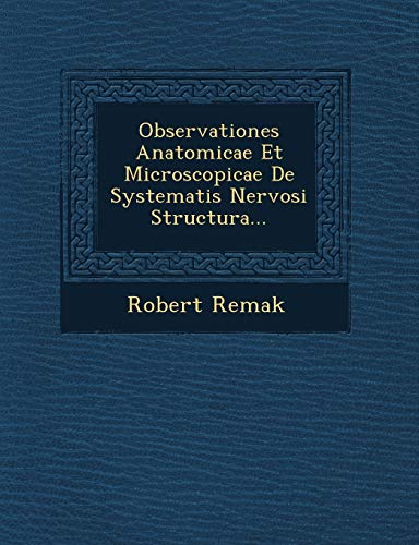 Stock image for Observationes Anatomicae Et Microscopicae de Systematis Nervosi Structura. for sale by Lucky's Textbooks