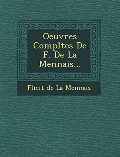 Oeuvres Completes de F. de La Mennais. (Paperback)