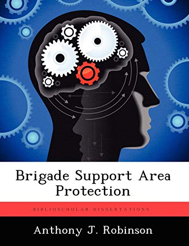Stock image for Brigade Support Area Protection for sale by Lucky's Textbooks