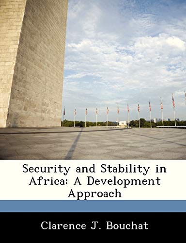 Beispielbild fr Security and Stability in Africa: A Development Approach zum Verkauf von Lucky's Textbooks