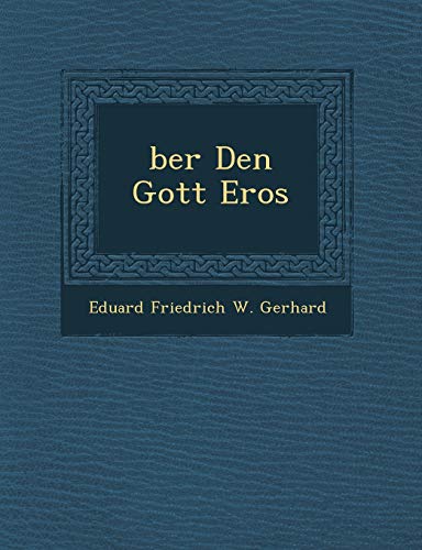 Stock image for Ber Den Gott Eros for sale by PBShop.store US