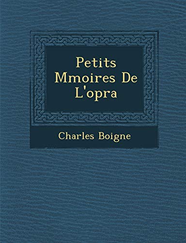 Imagen de archivo de Petits M Moires de L'Op Ra (French Edition) a la venta por Lucky's Textbooks