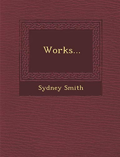 Works... (9781249933984) by Smith, Sydney