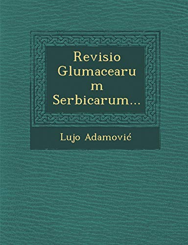 Imagen de archivo de Revisio Glumacearum Serbicarum. (Hungarian Edition) a la venta por Lucky's Textbooks