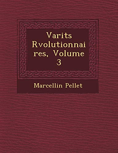 Beispielbild fr Vari T S R Volutionnaires, Volume 3 (French Edition) zum Verkauf von Lucky's Textbooks