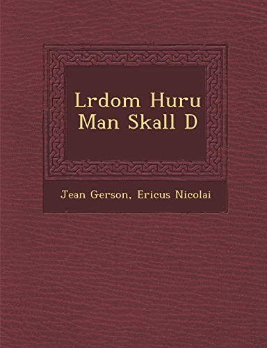 Beispielbild fr L Rdom Huru Man Skall D (English and Swedish Edition) zum Verkauf von Lucky's Textbooks