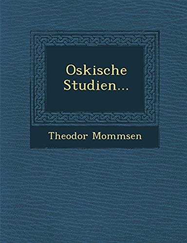9781249955016: Oskische Studien...
