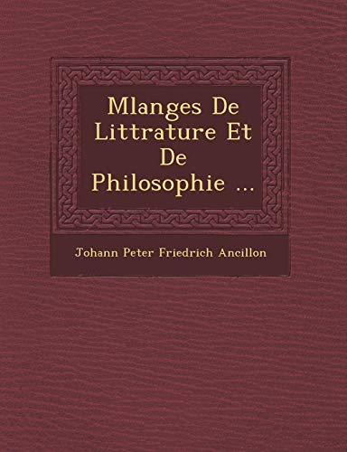 9781249966005: M Langes de Litt Rature Et de Philosophie ...