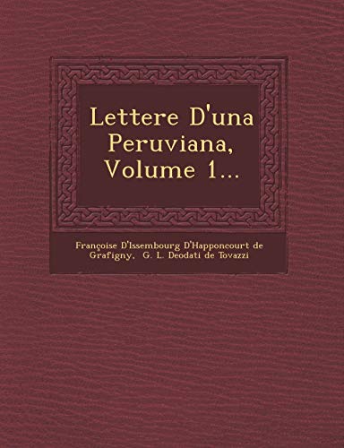 Stock image for Lettere D'Una Peruviana, Volume 1 for sale by PBShop.store US