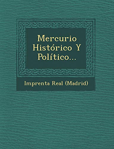 9781249969983: Mercurio Histrico Y Poltico...