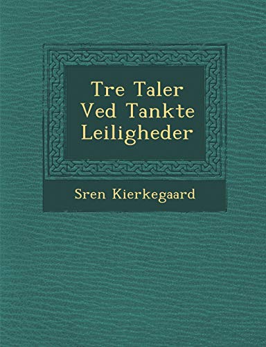 9781249973553: Tre Taler Ved Tankte Leiligheder