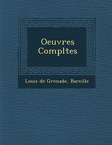 9781249988564: Oeuvres Completes