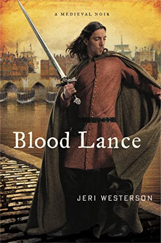 Stock image for Blood Lance: A Medieval Noir (The Crispin Guest Novels) for sale by Wonder Book