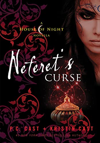 9781250000255: Neferet's Curse: A House of Night Novella (House of Night Novellas, 3)