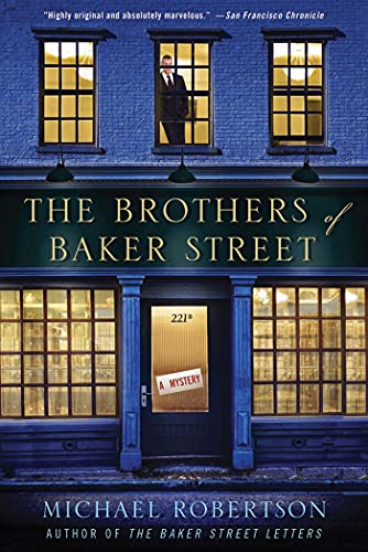 Beispielbild fr The Brothers of Baker Street : A Mystery zum Verkauf von Better World Books