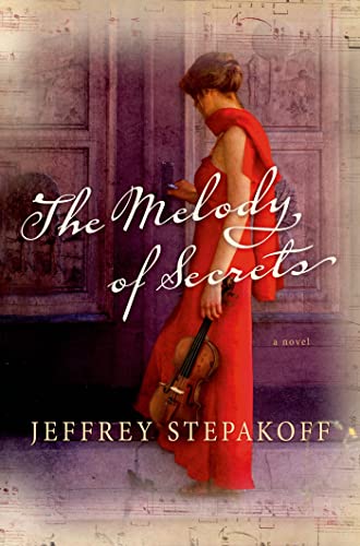 Beispielbild fr The Melody of Secrets : A Novel zum Verkauf von Better World Books
