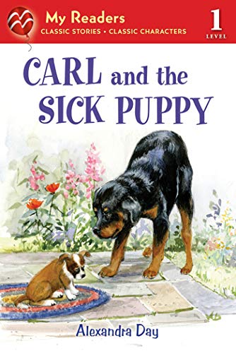 9781250001535: Carl and the Sick Puppy (My Readers)