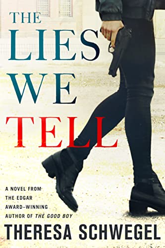 Beispielbild fr The Lies We Tell zum Verkauf von Better World Books: West