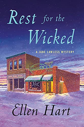 Rest for the Wicked: A Jane Lawless Mystery (Jane Lawless Mysteries, 20) (9781250001863) by Hart, Ellen