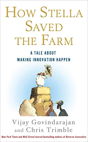 9781250002129: How Stella Saved the Farm: A Tale About Making Innovation Happen