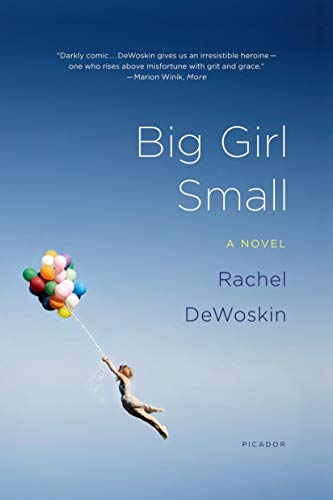 Beispielbild fr Big Girl Small: A Novel zum Verkauf von Gulf Coast Books