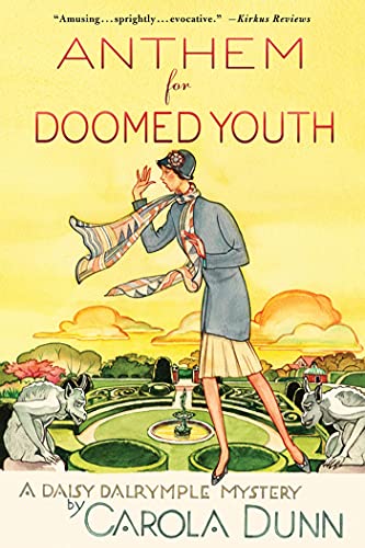 Beispielbild fr Anthem for Doomed Youth: A Daisy Dalrymple Mystery (Daisy Dalrymple Mysteries) zum Verkauf von SecondSale