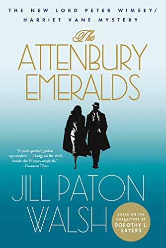 9781250002594: The Attenbury Emeralds: A Lord Peter Wimsey/Harriet Vane Mystery: 3