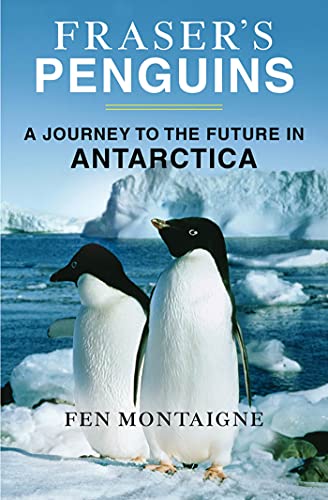 9781250002631: Fraser's Penguins: Warning Signs from Antarctica