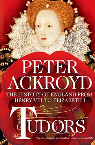 9781250003621: Tudors: The History of England from Henry VIII to Elizabeth I: The History of England from Henry VIII to Elizabeth I (The History of England, 2)