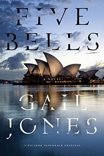 Beispielbild fr Five Bells : A Novel zum Verkauf von Better World Books