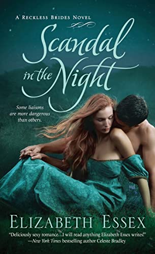 Beispielbild fr Scandal in the Night: The Reckless Brides zum Verkauf von Wonder Book