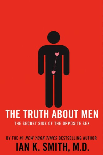 Beispielbild fr The Truth About Men: The Secret Side of the Opposite Sex zum Verkauf von Wonder Book