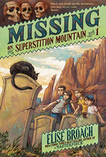 Stock image for Missing on Superstition Mountain (Superstition Mountain Mysteries) for sale by SecondSale