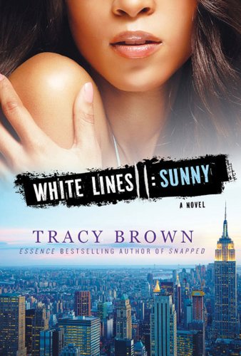 9781250005328: Sunny: A White Lines Novel