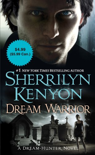 Imagen de archivo de Dream Warrior (Dream-Hunter Novels) a la venta por Half Price Books Inc.