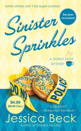 Beispielbild fr Sinister Sprinkles (Donut Shop Mysteries) zum Verkauf von Half Price Books Inc.