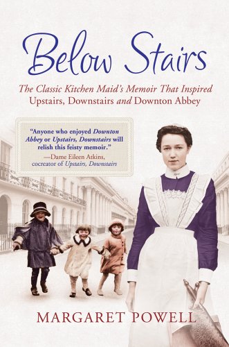 Stock image for Below Stairs: The Classic Kitchen Maid's Memoir That Inspired "Upstairs, Downstairs" and "Downton Abbey" for sale by SecondSale