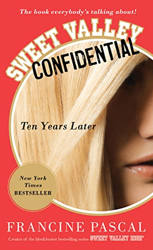 Stock image for Sweet Valley Confidential : Ten Years Later for sale by Better World Books