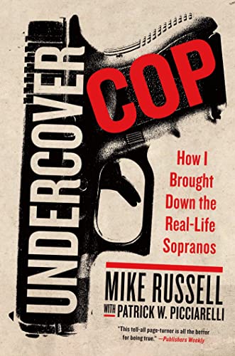 Beispielbild fr Undercover Cop: How I Brought Down the Real-Life Sopranos zum Verkauf von Bookmans