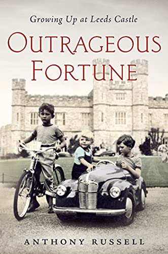 Beispielbild fr Outrageous Fortune: Growing Up at Leeds Castle zum Verkauf von Wonder Book