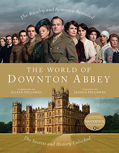 Imagen de archivo de The World of Downton Abbey a la venta por Your Online Bookstore