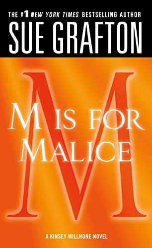 9781250006486: M Is for Malice: A Kinsey Millhone Novel: 13 (Kinsey Millhone Alphabet Mysteries)