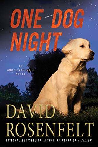 Stock image for One Dog Night: An Andy Carpenter Novel for sale by SecondSale