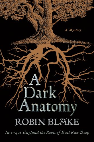 9781250006721: A Dark Anatomy: A Mystery