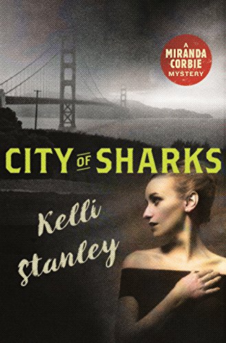 Stock image for City of Sharks: A Miranda Corbie Mystery for sale by ThriftBooks-Dallas