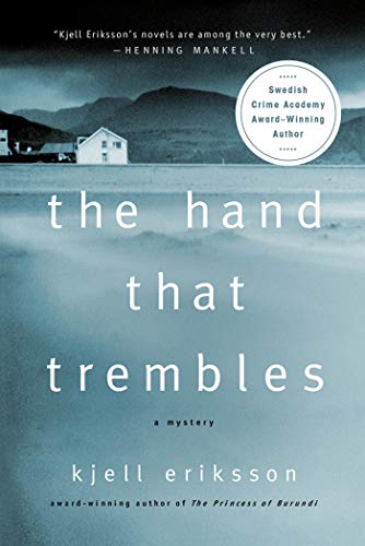 Stock image for The Hand That Trembles: A Mystery (Ann Lindell Mysteries) for sale by SecondSale