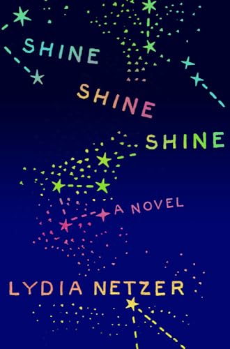 Beispielbild fr Shine Shine Shine zum Verkauf von Better World Books: West