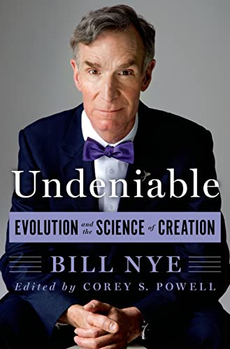 Beispielbild fr Undeniable: Evolution and the Science of Creation zum Verkauf von SecondSale