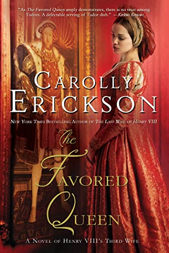 Imagen de archivo de The Favored Queen: A Novel of Henry VIII's Third Wife a la venta por SecondSale