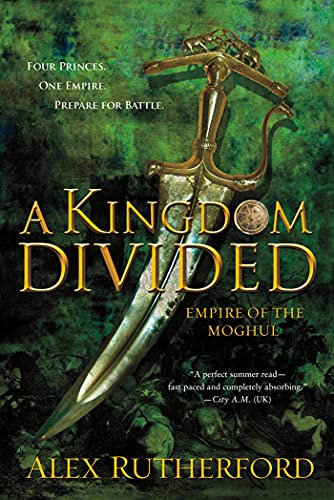 Imagen de archivo de A Kingdom Divided: Empire of the Moghul a la venta por Wonder Book